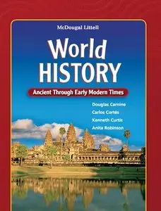 World History: Ancient Through Early Modern Times (repost)