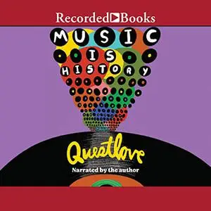 Music Is History [Audiobook]