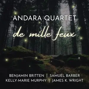 Quatuor Andara - De mille feux (2022)