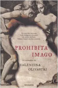 Prohibita imago di Valentina Olivastri