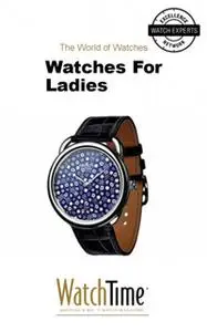 «Watches For Ladies» by WatchTime.com