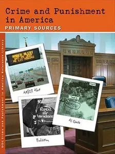 Crime and Punishment in America: Primary Sources by Sharon Hanes [Repost]