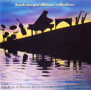 Frank Morgan All Stars - Reflections (1992)