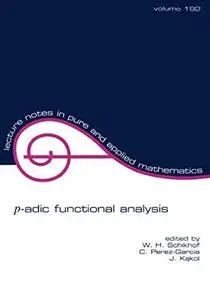 p-adic functional analysis: proceedings of the fourth international conference