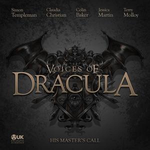 «Voices of Dracula - His Master's Call» by Dacre Stoker, Chris McAuley