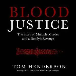 Blood Justice [Audiobook]