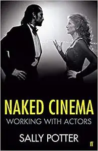 Naked Cinema: Working with Actors