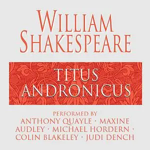 «Titus Andronicus» by William Shakespeare