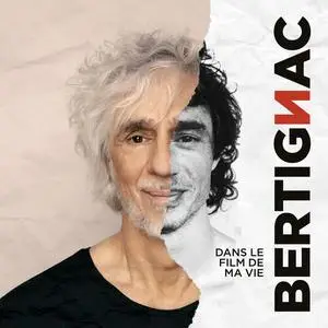 Louis Bertignac - Dans le film de ma vie (2023)