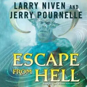 Larry Niven and Jerry Pournelle - Escape from Hell