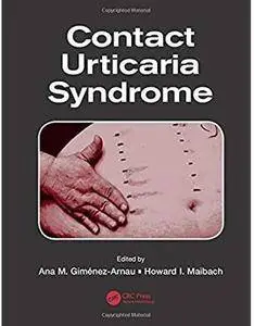 Contact Urticaria Syndrome [Repost]