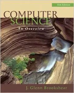 Computer Science: An Overview (11th Edition) (repost)