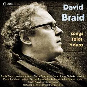 David Braid - David Braid: Songs, Solos & Duos (2017)