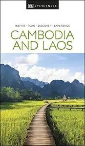 DK Eyewitness Cambodia and Laos (Travel Guide)