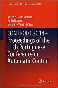 Controlo 2014 Proceedings of the 11th Portuguese Conference on Automatic Control