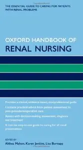 Oxford Handbook of Renal Nursing