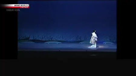 NHK Kabuki Kool - The World of Kabuki Choreography (2020)