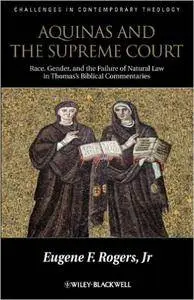 Aquinas and the Supreme Court: Biblical Narratives of Jews, Gentiles and Gender (Repost)