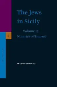 Jews in Sicily. Vol. 15, Notaries of Trapani