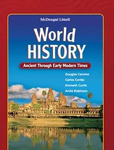 World History: Ancient Through Early Modern Times (Repost)