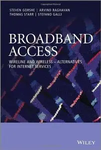 Broadband Access: Wireline and Wireless - Alternatives for Internet Services (repost)