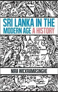 Sri Lanka in the Modern Age: A History