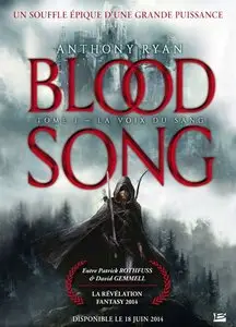 Blood Song, tome 1 : La voix du sang – Anthony Ryan