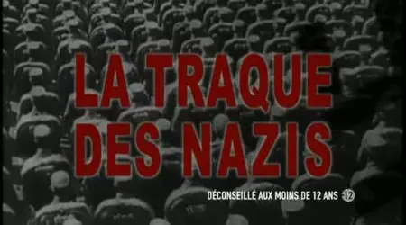 (Fr2) La traque des nazis (2010)