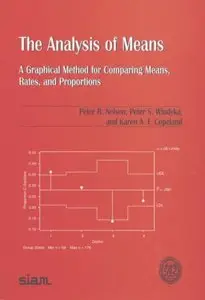 The Analysis of Means: A Graphical Method for Comparing Means, Rates, and Proportions