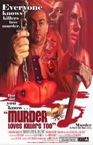Murder Loves Killers Too (2009)
