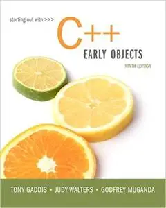 Starting Out with C++: Early Objects  Ed 9