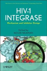 HIV-1 Integrase: Mechanism and Inhibitor Design (repost)