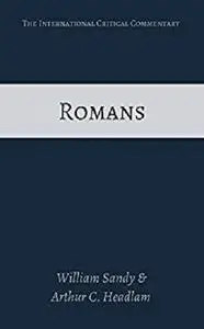 Romans (International Critical Commentary)