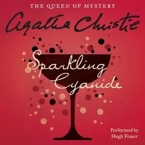 «Sparkling Cyanide» by Agatha Christie