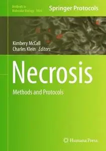 Necrosis: Methods and Protocols