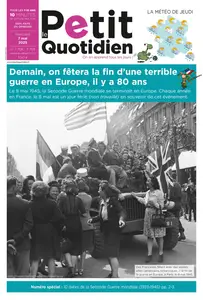 Le Petit Quotidien - 7 Mai 2025