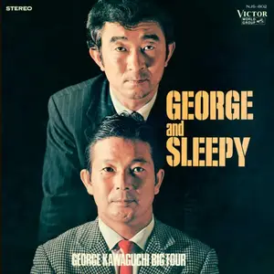 George Kawaguchi Big Four - George and Sleepy (1969/2024) [Official Digital Download 24/96]