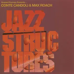 Conte Candoli & Max Roach - Jazz Structures (2005)