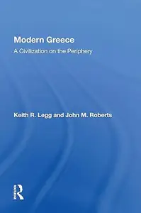 Modern Greece: A Civilization On The Periphery