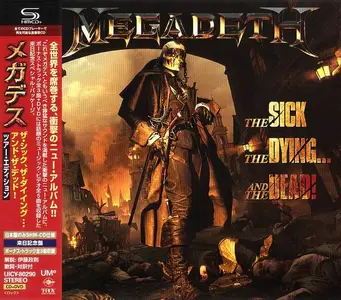 Megadeth - The Sick, The Dying... And The Dead! (2022) [Japanese Tour Edition 2023]