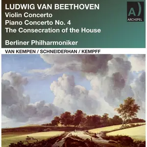 Paul Van Kempen, Wolfgang Schneiderhan & Wilhelm Kempff - The Art of Paul van Kempen: Beethoven Concertos (2025) [24/96]
