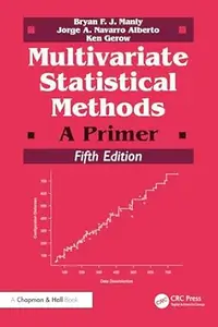 Multivariate Statistical Methods: A Primer
