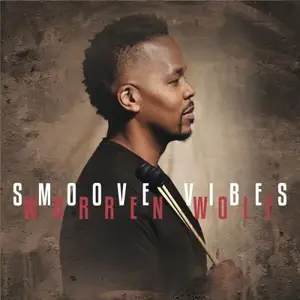 Warren Wolf - Smoove Vibes (2026)