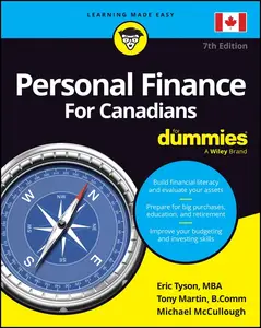 Personal Finance For Canadians For Dummies (For Dummies (Business & Personal Finance))