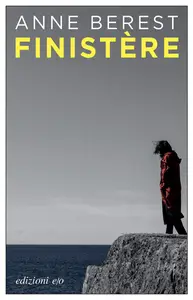 Finistère - Anne Berest