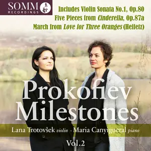 Lana Trotovšek & Maria Canyigueral - Prokofiev: Milestones, Vol. 2 (2025) [Official Digital Download 24/96]