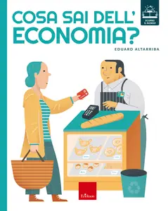 Cosa sai dell'economia? - Eduard Altarriba