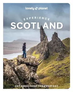 Lonely Planet Experience Scotland, 2nd Edition