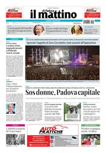 Il Mattino di Padova - 4 Maggio 2025