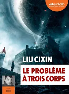 Liu Cixin, "Le problème à trois corps"
